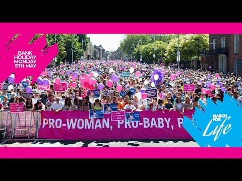 Thumbnail for 2025 Pro Life Campaign March for Life - Dublin