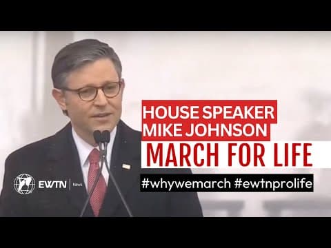 Thumbnail for Speaker Mike Johnson Discusses Being a Product of an Unplanned Pregnancy at the March for Life 2024