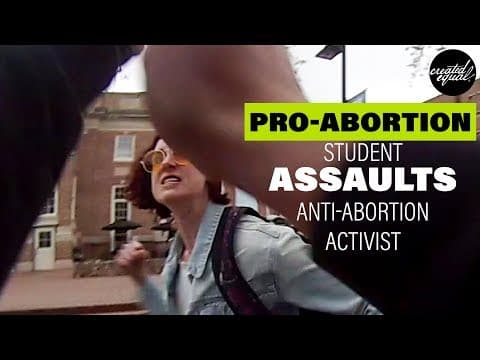 Thumbnail for Shock: Pro-Abortion Activist Assaults Peaceful Pro-Lifer (Warning: Offensive Language)