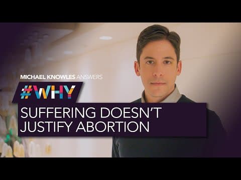Thumbnail for #Why suffering doesn't justify abortion with Michael Knowles