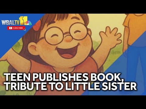 Thumbnail for Teen publishes book in tribute to little sister