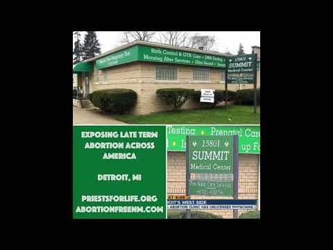 Thumbnail for Late Term Abortion at Summit Medical Center, Detroit, MI