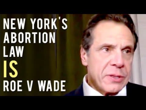 Thumbnail for New York's Horrific Abortion Law IS Roe v Wade