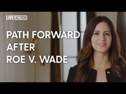 Thumbnail for Lila Rose Shares Vision And Strategy For A Post-Roe America | This Five Step Plan Will End Abortion
