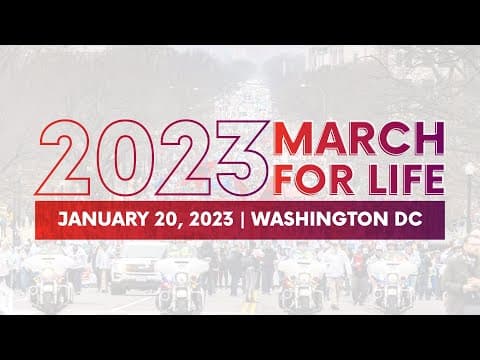 Thumbnail for 2023 March for Life | LIVESTREAM