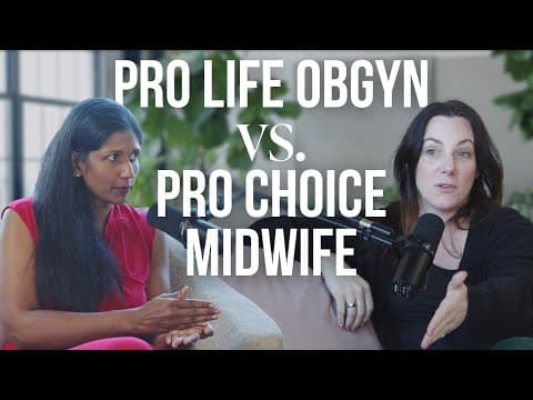 Thumbnail for Is Abortion Sometimes Medically Necessary? Pro Life OBGYN and Pro Choice Midwife debate