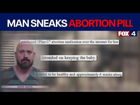 Thumbnail for Texas man accused of sneaking abortion pills in girlfriend's drink