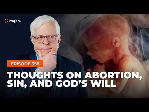 Thumbnail for Ep. 358 — Thoughts on Abortion, Sin, and God's Will | Fireside Chat