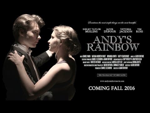 Thumbnail for Andy's Rainbow (2016) Theatrical Trailer