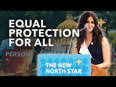 Thumbnail for Lila Rose: "New North Star - Equal Protection For All Under The 14th Amendment"