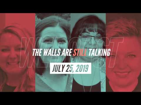 Thumbnail for The Walls Are STILL Talking July 25