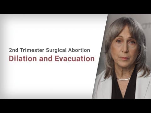 Thumbnail for 2nd Trimester Abortion - Dilation and Evacuation (D&E) | With Fetal Development Information