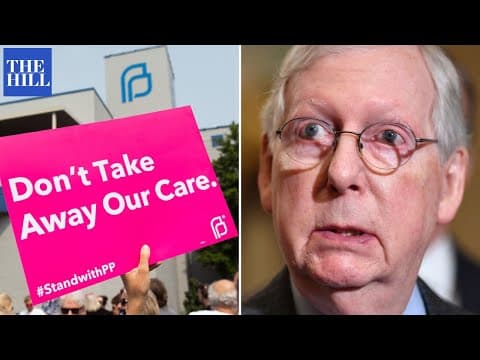 Thumbnail for 'A Slush Fund For Planned Parenthood': McConnell Decries Democrats Spending Proposals