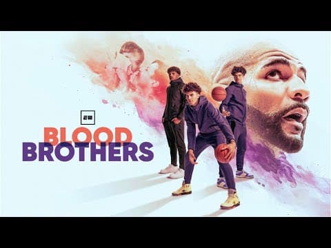 Thumbnail for Blood Brothers | E60 [FULL EPISODE]