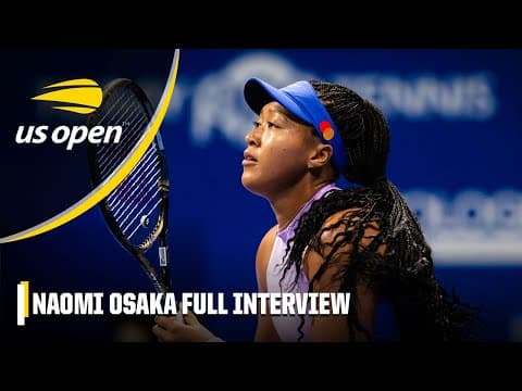 Thumbnail for Naomi Osaka plans to play MORE tournaments in her return, life as a mother & more 🎾 | 2023 US Open