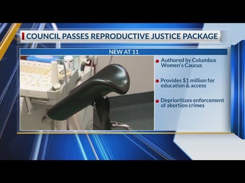 Thumbnail for Columbus City Council approves bills protecting abortion, reproductive health care