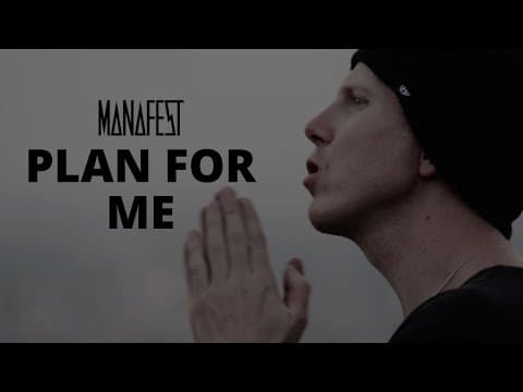 Thumbnail for Manafest Plan For Me (Official Music Video)