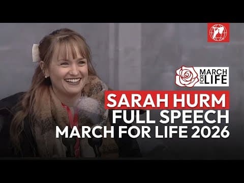 Thumbnail for Sarah Hurm Shares Powerful Testimony at the Rally of the March for Life 2026