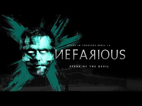 Thumbnail for Nefarious Official Trailer (2023) - In Theaters April 14th