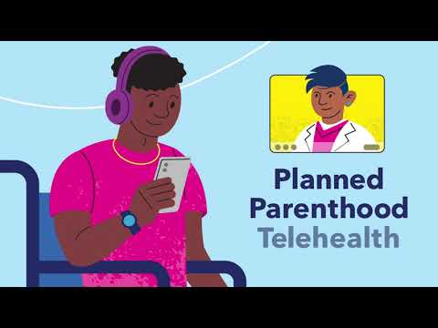 Thumbnail for Planned Parenthood Care, From Anywhere