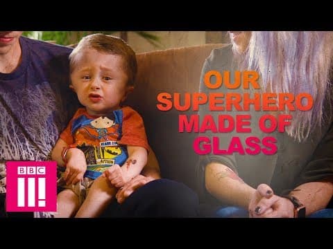 Thumbnail for Our Fragile Superhero Son Who Can Break Like Glass | Living Differently