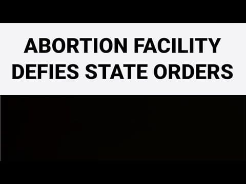 Thumbnail for Live Action Finds Louisiana Abortion Facility Defying Statewide Ban on Abortion