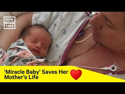 Thumbnail for This 'Miracle Baby' Likely Saved Her Mother's Life