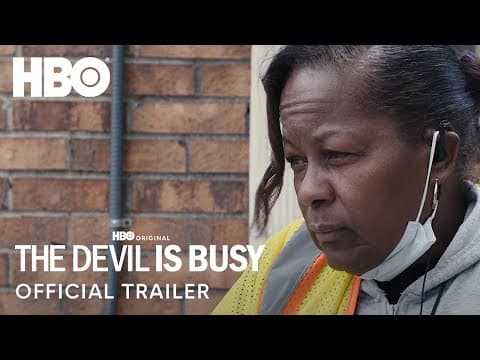 Thumbnail for The Devil Is Busy | Official Trailer