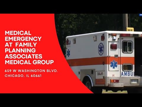 Thumbnail for Another Medical Emergency at Family Planning Associates in Chicago