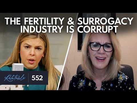 Thumbnail for 'Big Fertility' & The Truth Behind The Surrogacy Industry | Guest: Jennifer Lahl | Ep 552
