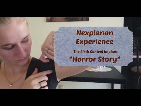 Thumbnail for My Scary Nexplanon Birth Control Experience - Emergency Removal