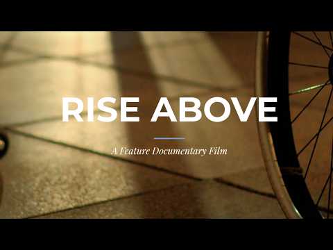 Thumbnail for RISE ABOVE - Film Sneak Peek
