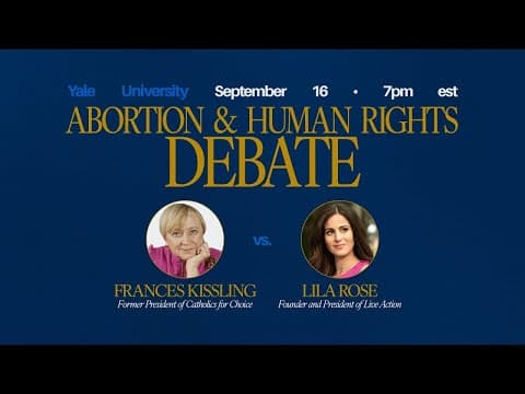 Thumbnail for Abortion and Human Rights Debate: Lila Rose & Frances Kissling at Yale University