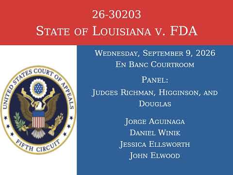 Thumbnail for Oral Argument — 26-30203 State of Louisiana v. FDA