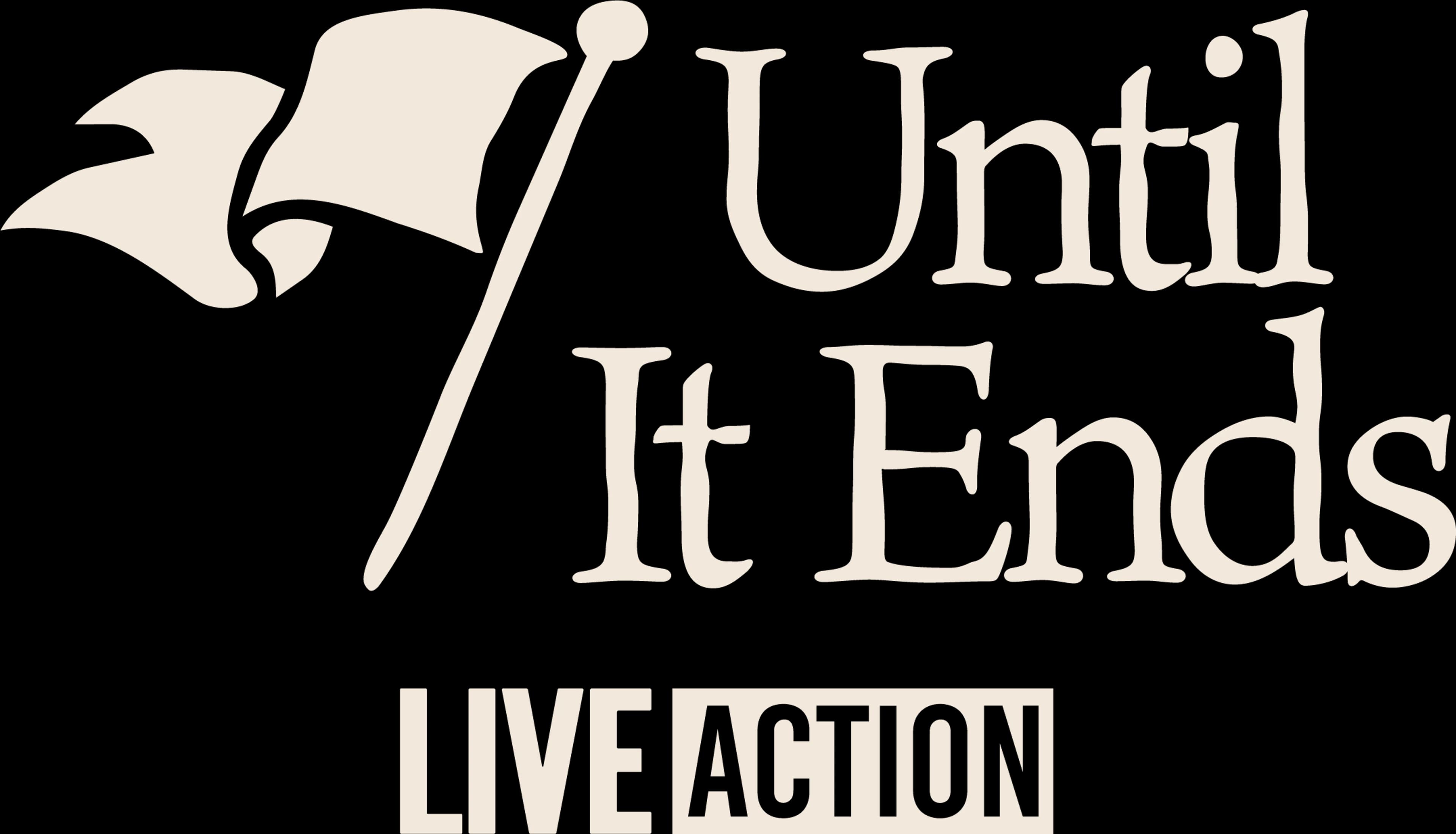 Until It Ends cream logo