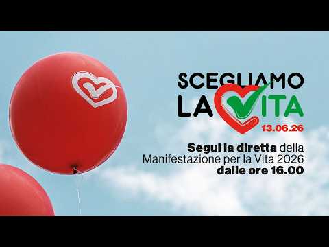 Thumbnail for Manifestazione Nazionale per la Vita 2026