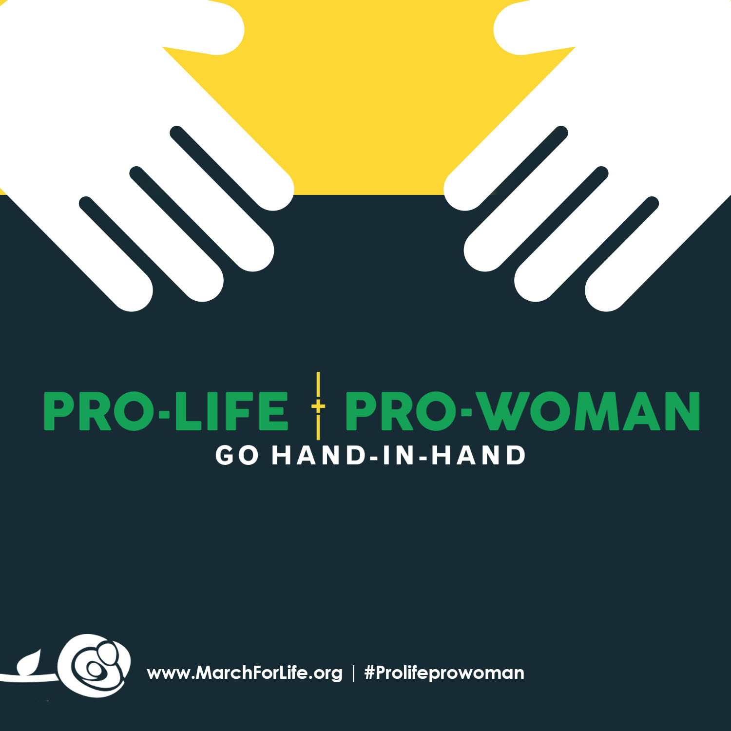 pro-life, pro-woman, together