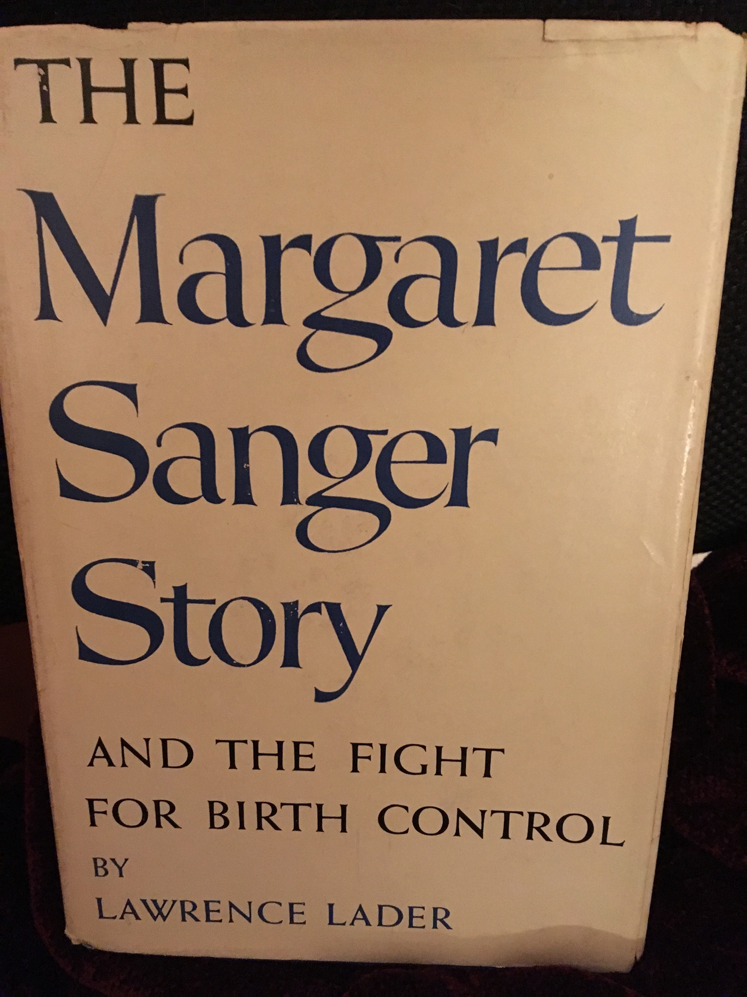 Margaret Sanger STory L Lader