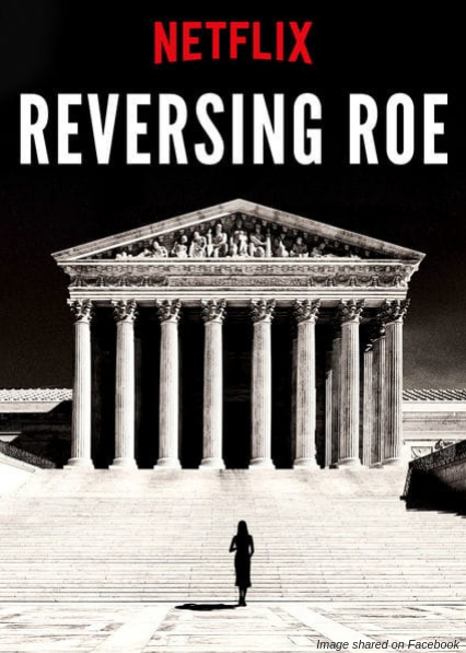 Netflix, Reversing Roe