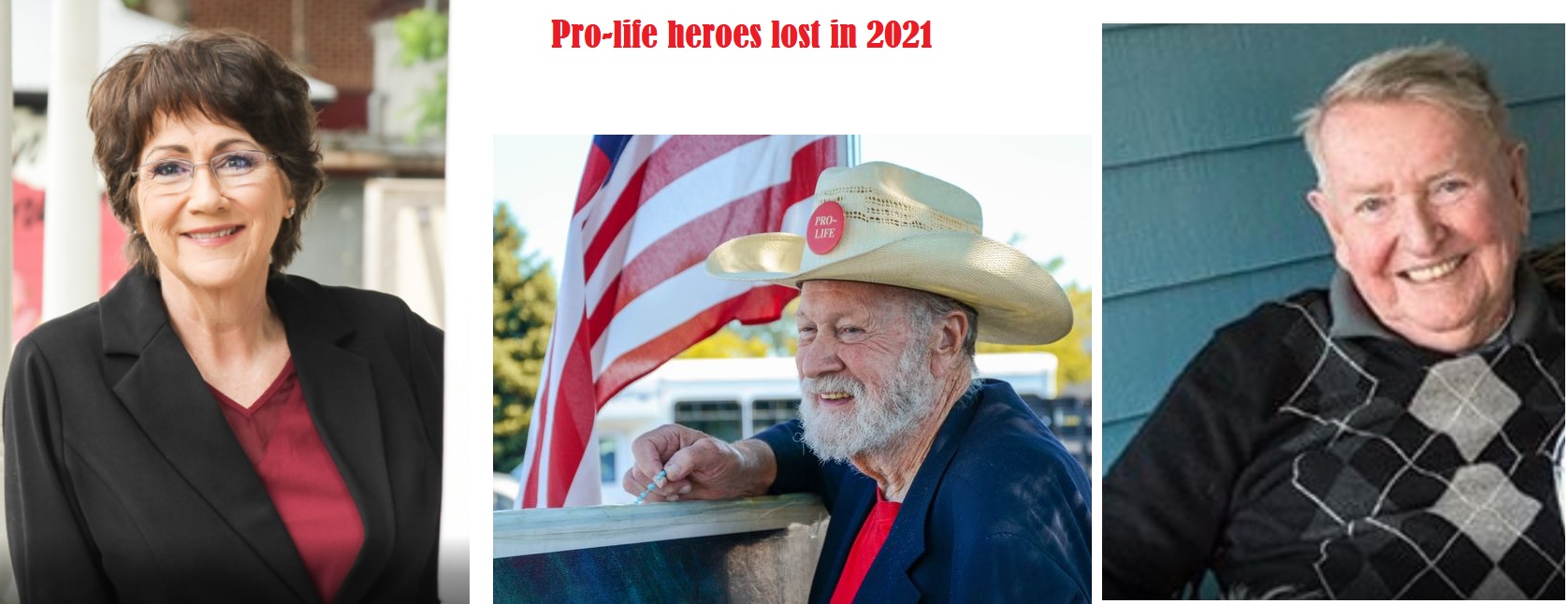 Pro-life heroes Sue Thayer Joe Scheidler and Paul Brown lost in 2021