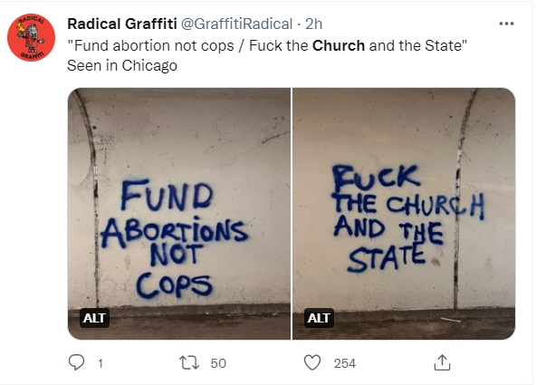 Image: Graffiti in Chicago Fund Abortions and F the Church (Image: Radical Graffiti Twitter) 