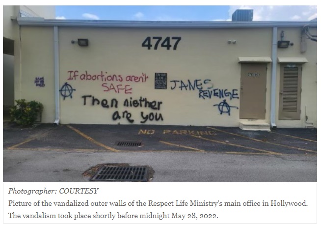 Image: Pro-abortion violence: Respect Life Office in Hollywood FL tagged with threat and Janes Revenge