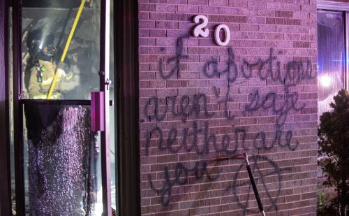 More pregnancy centers and churches hit with arson and vandalism in subsequent ‘Night of Rage’ attacks