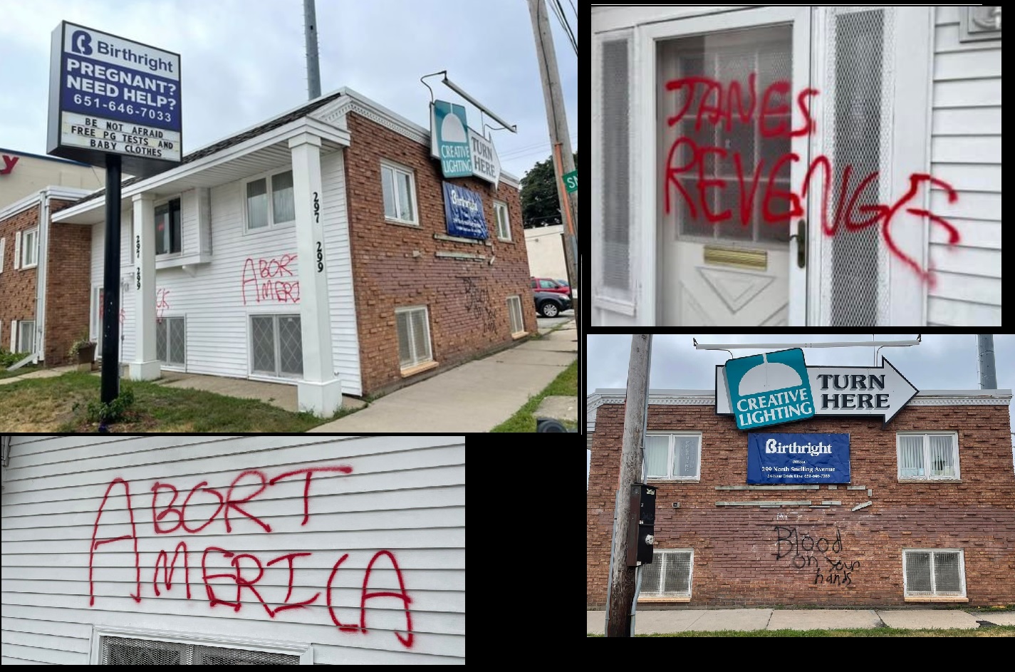 Image: Birthright in St Paul pregnancy center vandalized July 5 with Janes Revenge