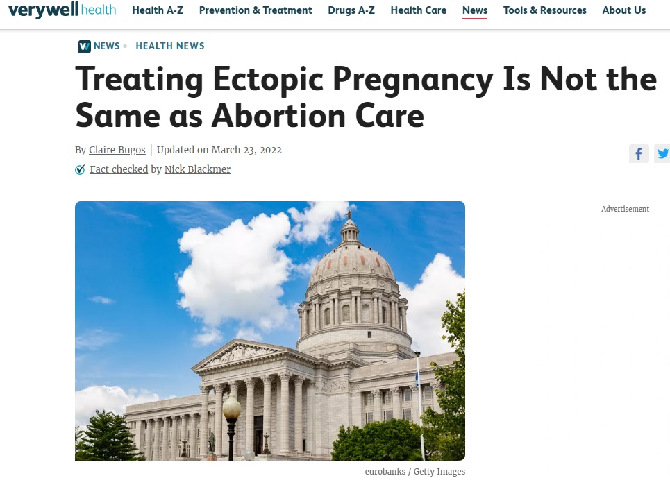 VeryWellHealth Ectopic is not abortion