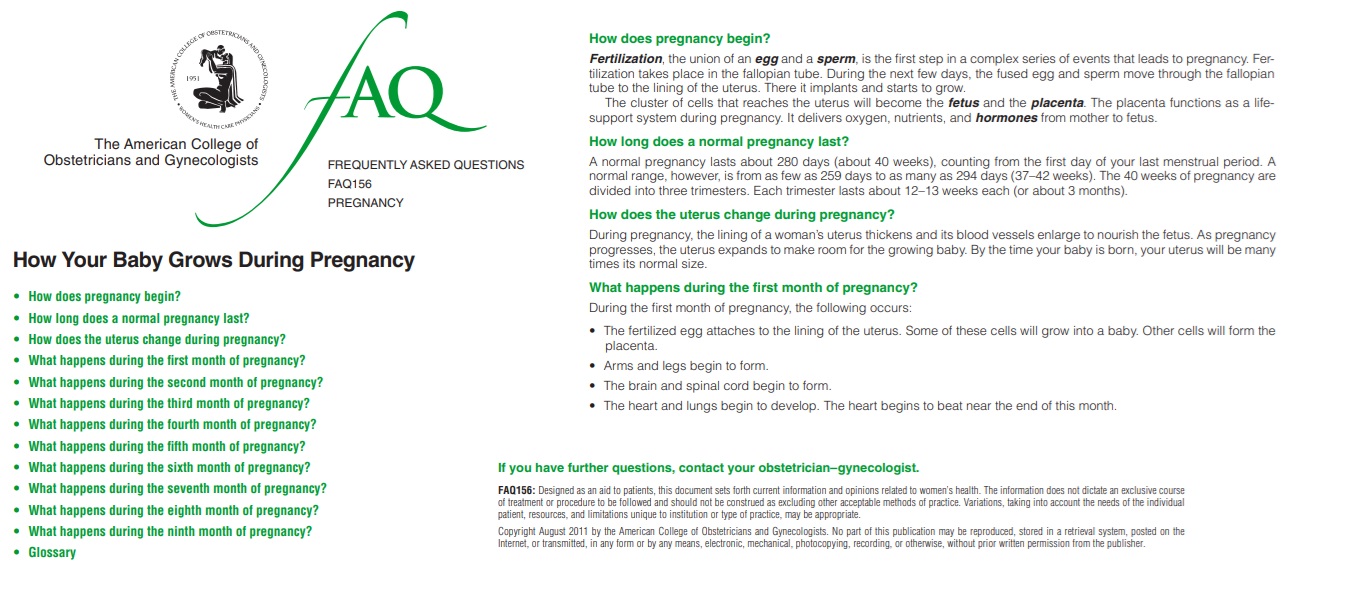 ACOG 2011 document says life begins at fertilization and the fetal heartbeat starts first month of pregnancy